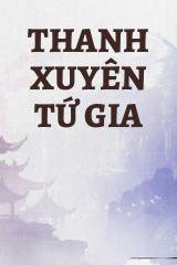 Thanh Xuyên Tứ Gia