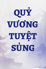 Quỷ Vương Tuyệt Sủng