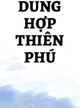 Dung Hợp Thiên Phú