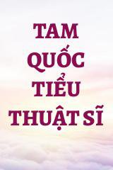 Tam quốc tiểu thuật sĩ