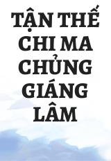 Tận Thế Chi Ma Chủng Giáng Lâm