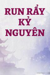 Run Rẩy Kỷ Nguyên