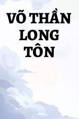 Võ Thần Long Tôn