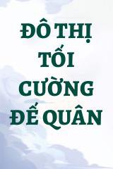 Đô Thị Tối Cường Đế Quân