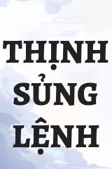 Thịnh Sủng Lệnh