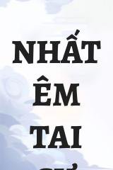 Nhất Êm Tai Sự