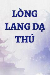 Lòng Lang Dạ Thú