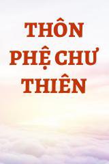 Thôn Phệ Chư Thiên