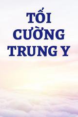 Tối Cường Trung Y