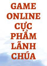 Game Online Cực Phẩm Lãnh Chúa