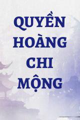 Quyền Hoàng Chi Mộng