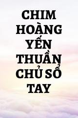 Chim Hoàng Yến Thuần Chủ Sổ Tay