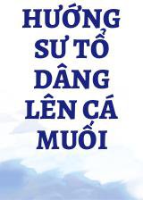 Hướng Sư Tổ Dâng Lên Cá Muối