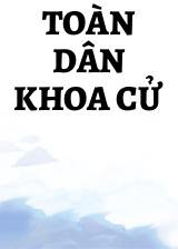 Toàn Dân Khoa Cử