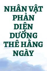 Nhân Vật Phản Diện Dưỡng Thê Hằng Ngày