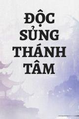 Độc Sủng Thánh Tâm