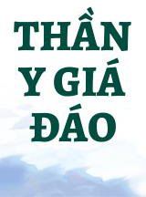 Thần Y Giá Đáo