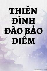 Thiên Đình Đào Bảo Điểm