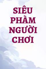 Siêu Phàm Người Chơi