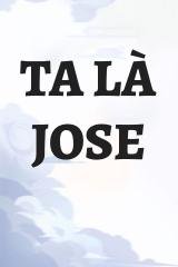 Ta Là Jose