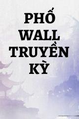 Phố Wall Truyền Kỳ