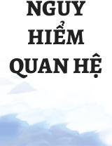 Nguy Hiểm Quan Hệ