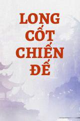 Long Cốt Chiến Đế