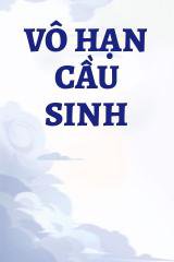 Vô Hạn Cầu Sinh