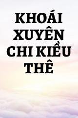 Khoái Xuyên Chi Kiều Thê