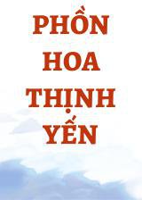 Phồn Hoa Thịnh Yến