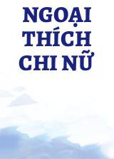 Ngoại Thích Chi Nữ