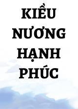 Kiều Nương Hạnh Phúc