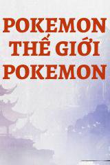 Pokemon Thế Giới Pokemon