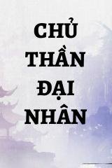 Chủ Thần Đại Nhân