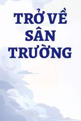 Trở Về Sân Trường