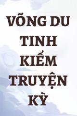 Võng Du Tinh Kiếm Truyện Kỳ