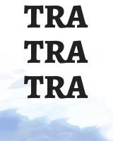 Tra Tra Tra