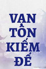 Vạn Tôn Kiếm Đế