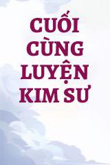 Cuối Cùng Luyện Kim Sư