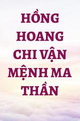 Hồng Hoang Chi Vận Mệnh Ma Thần