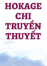 Hokage Chi Truyền Thuyết