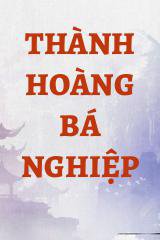 Thành Hoàng Bá Nghiệp