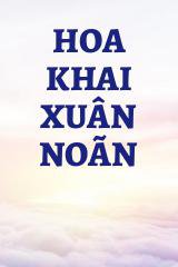 Hoa Khai Xuân Noãn