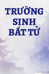 Trường Sinh Bất Tử