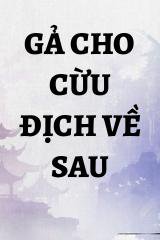 Gả Cho Cừu Địch Về Sau