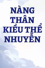 Nàng Thân Kiều Thể Nhuyễn