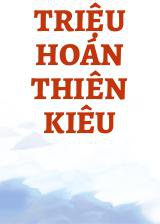 Triệu Hoán Thiên Kiêu