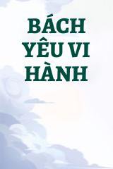 Bách Yêu Vi Hành