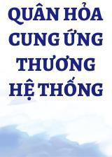 Quân Hỏa Cung Ứng Thương Hệ Thống