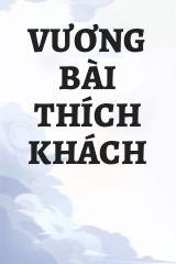 Vương Bài Thích Khách